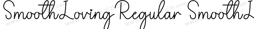 SmoothLovingRegular SmoothLovingReg字体转换